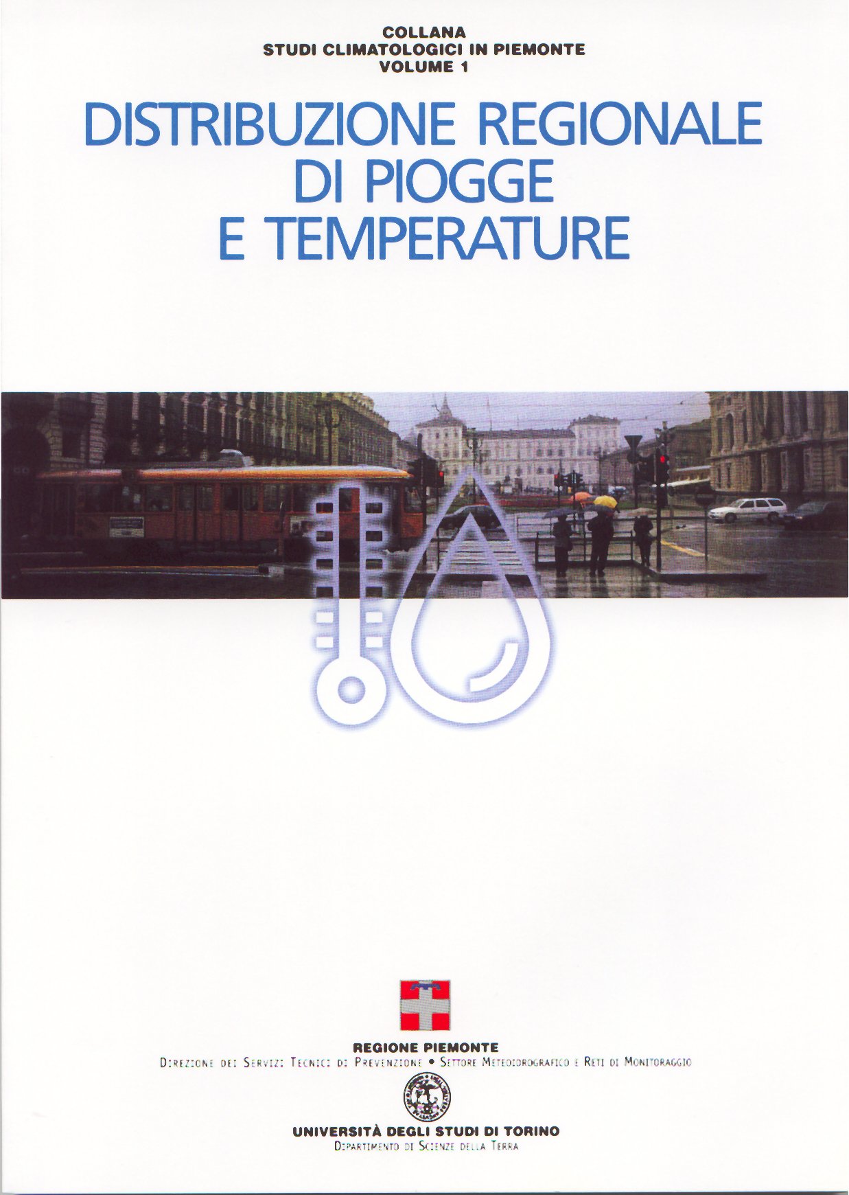 Distribuzione regionale di piogge e temperature